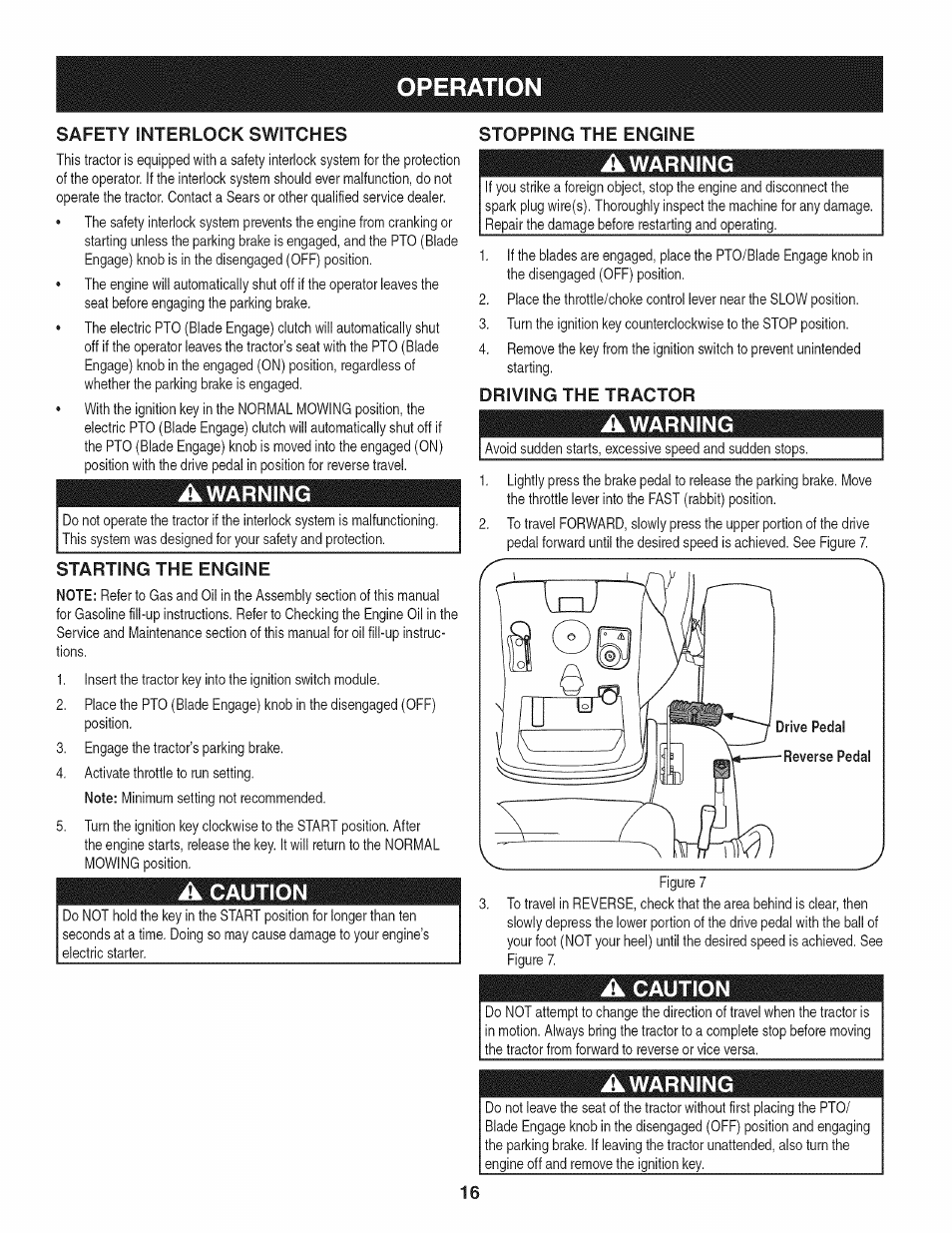 Awarning, Starting the engine, A caution | Stopping the engine, Driving the tractor, Operation | Craftsman PGT9000 User Manual | Page 16 / 100