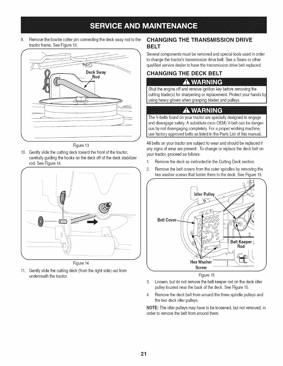 Changing the transmission drive belt, Changing the deck belt, Awarning | Service and maintenance | Craftsman PGT9000 User Manual | Page 21 / 100