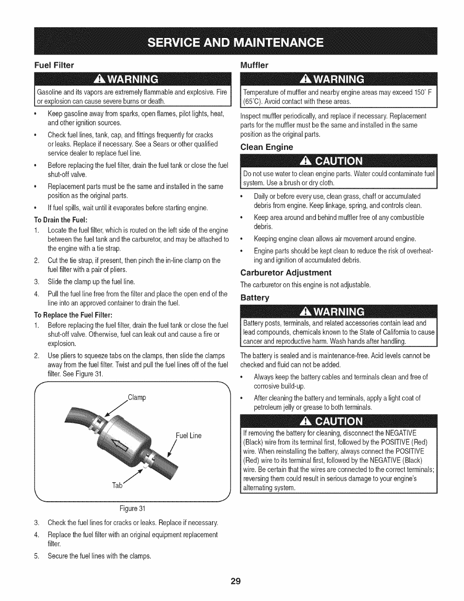 Fuel filter, Awarning, To drain the fuel | Muffler, Clean engine, A caution, Carburetor adjustment, Battery, Service and maintenanc | Craftsman PGT9000 User Manual | Page 29 / 100