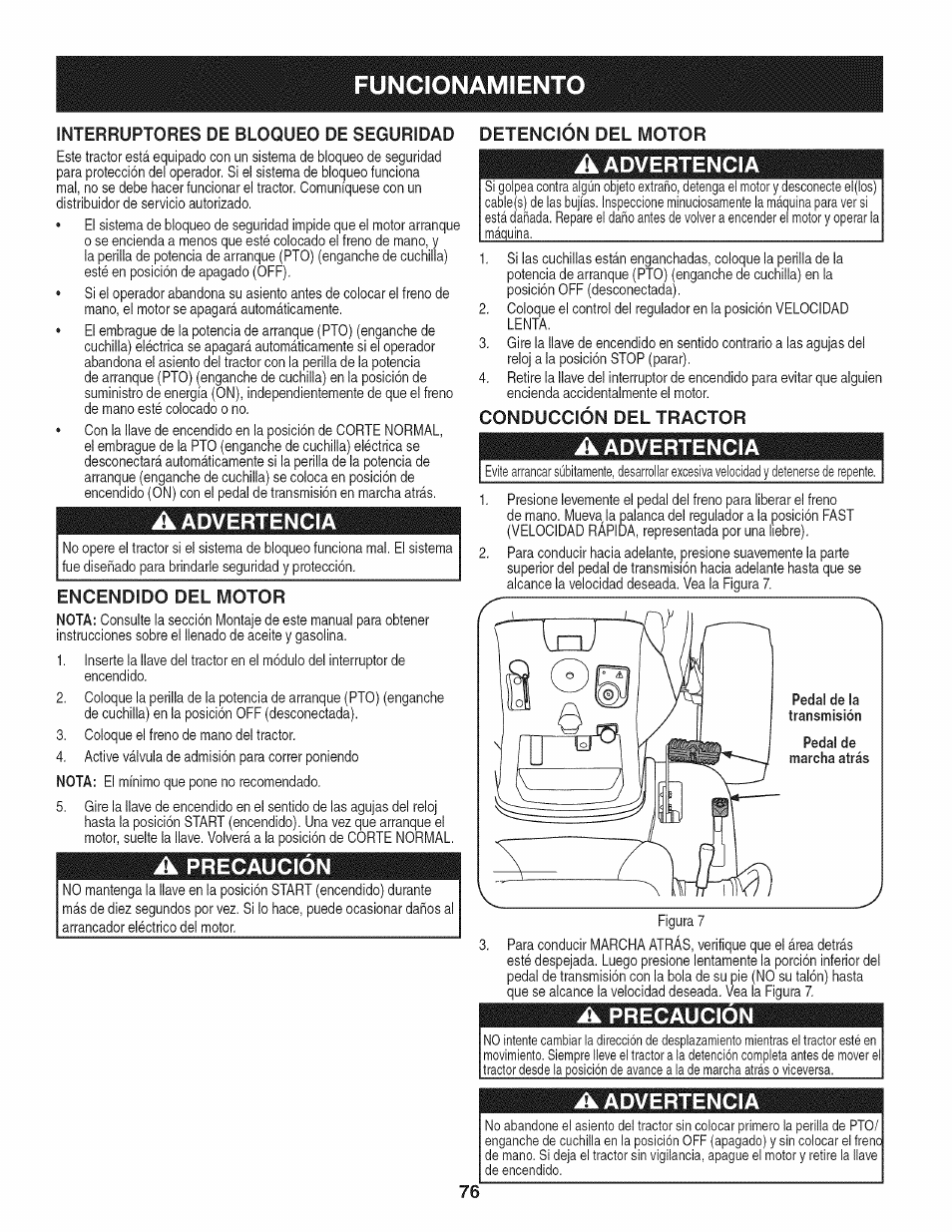 Interruptores de bloqueo de seguridad, A advertencia, Encendido del motor | A precaución, Detencion del motor, Conducción del tractor, A precaucion, Funcionamiento, Advertencia, Precaución | Craftsman PGT9000 User Manual | Page 76 / 100