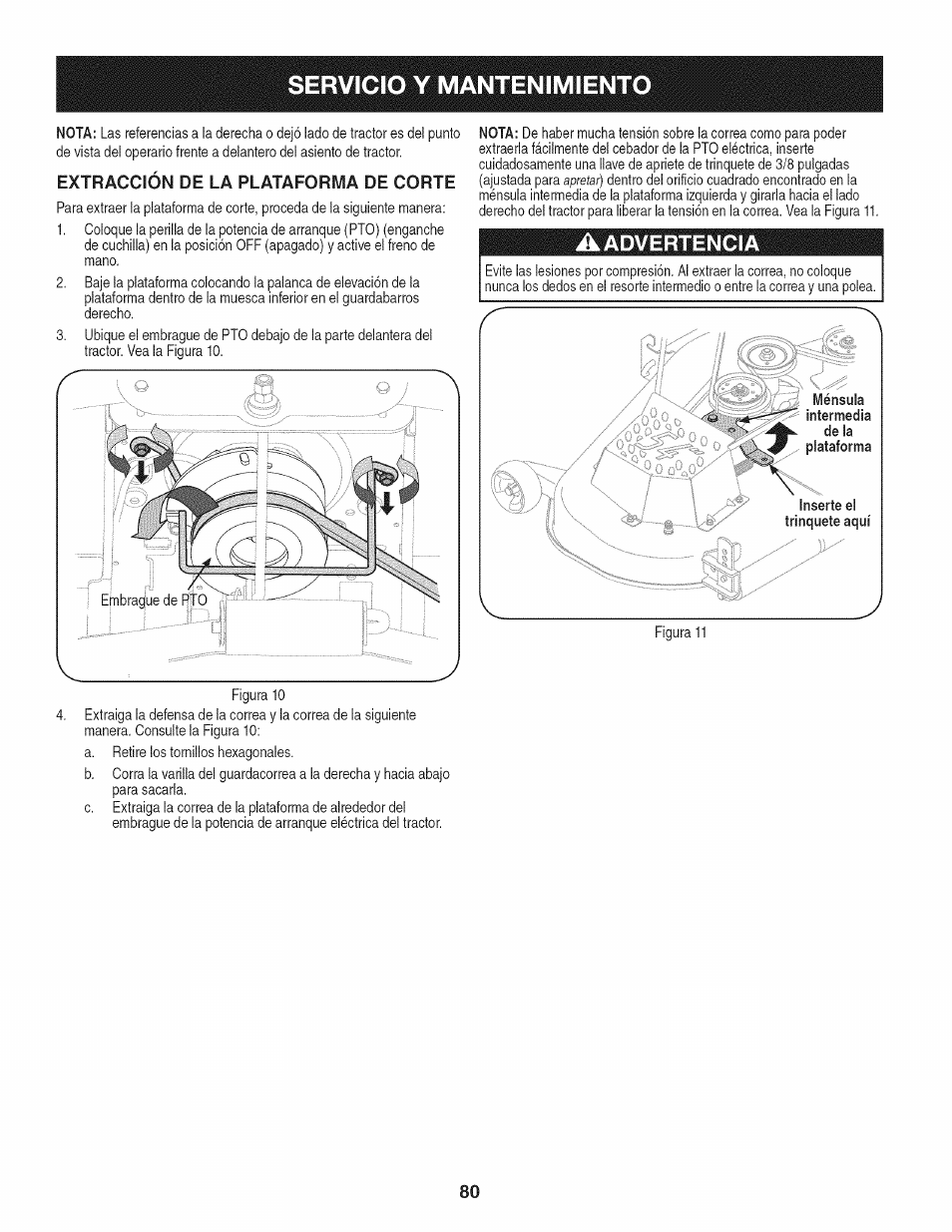 Extracción de la plataforma de corte, A advertencia, Ménsula intermedia de la | Plataforma, Inserte el trinquete aquí, Servicio y mantenimiento | Craftsman PGT9000 User Manual | Page 80 / 100