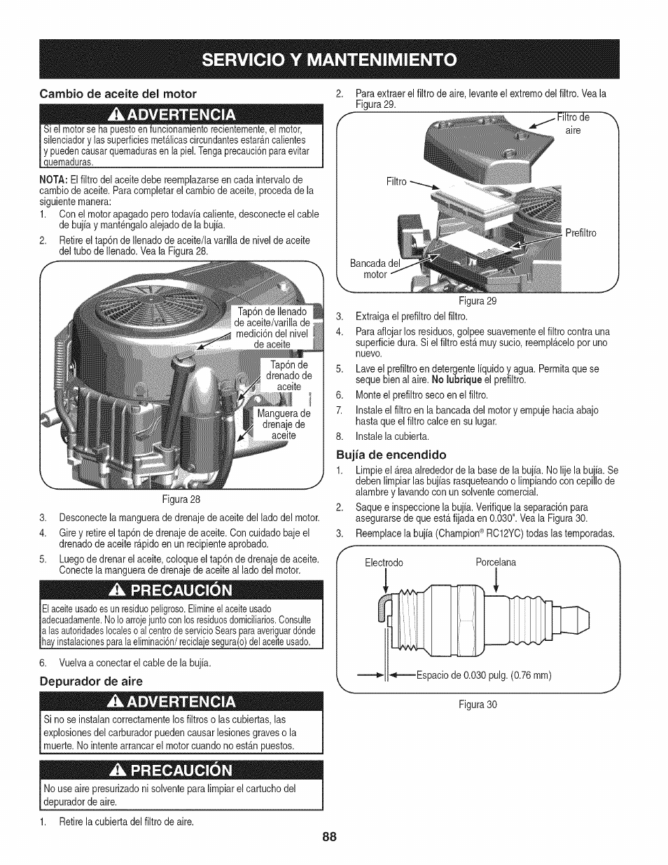 Cambio de aceite del motor, A precaucion, Depurador de aire | A precaución, Bujía de encendido, Servicio y mantenimiento, Precaucion, Precaución | Craftsman PGT9000 User Manual | Page 88 / 100