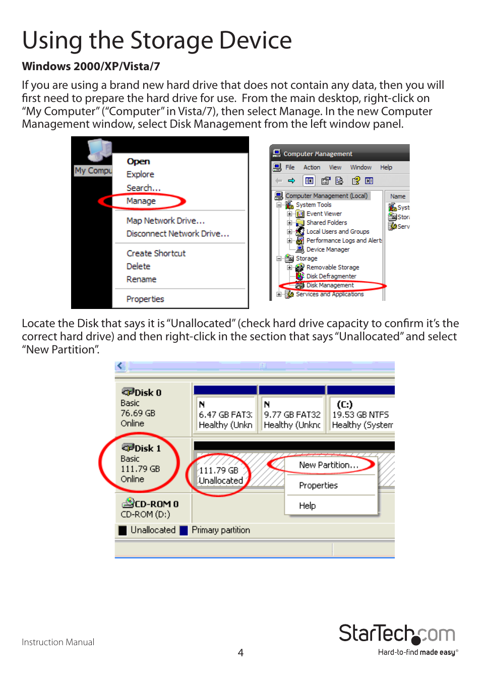 Using the storage device | StarTech.com SAT2MSAT25 User Manual | Page 7 / 11