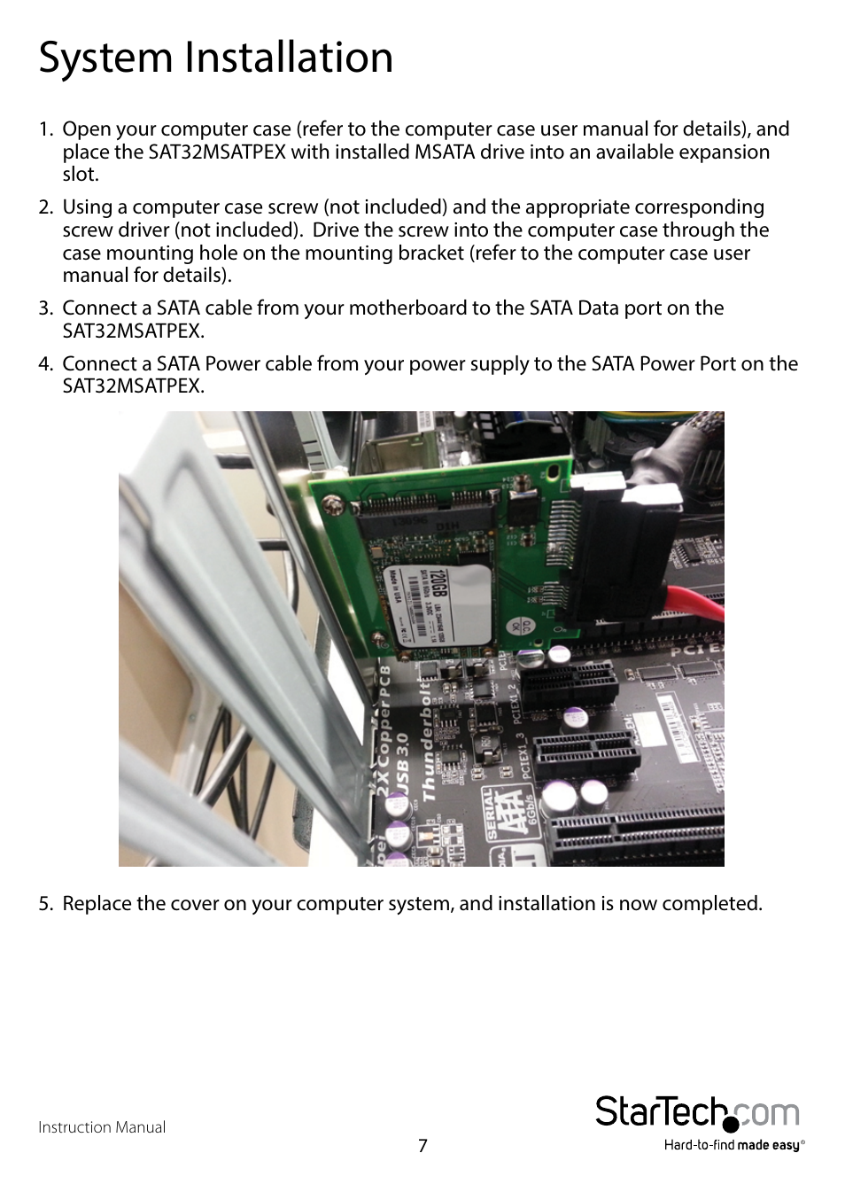 System installation | StarTech.com SAT32MSATPEX User Manual | Page 10 / 13