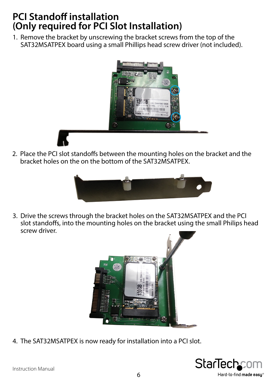 Pci standoff installation, Only required for pci slot installation) | StarTech.com SAT32MSATPEX User Manual | Page 9 / 13