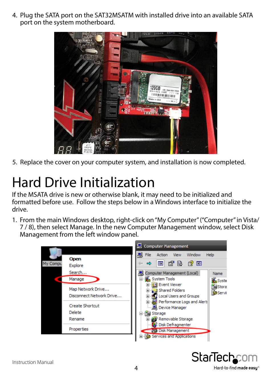 Hard drive initialization | StarTech.com SAT32MSATM User Manual | Page 7 / 10