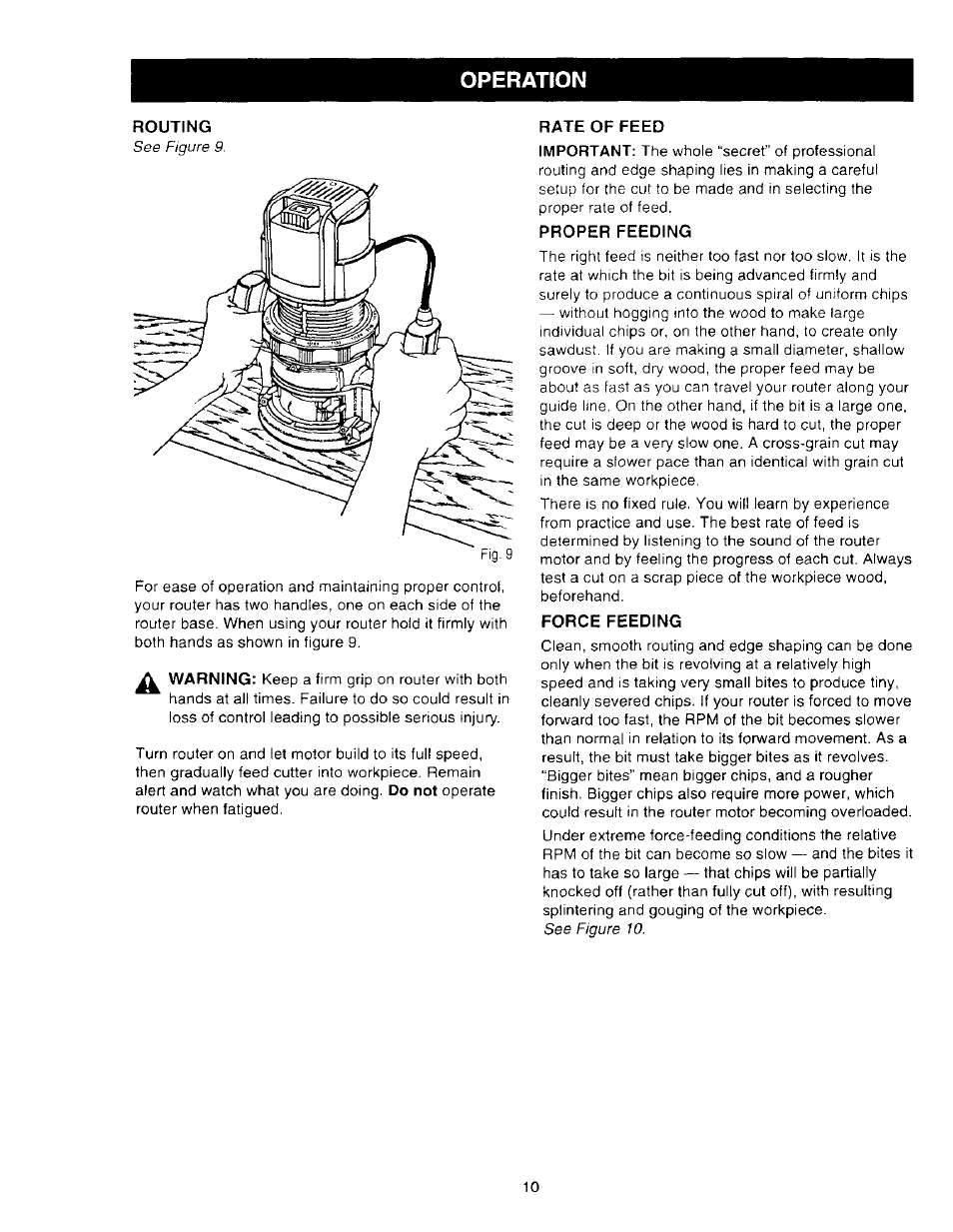Routing, Rate of feed, Proper feeding | Force feeding, Operation, Warning | Craftsman 315.275000 User Manual | Page 10 / 20