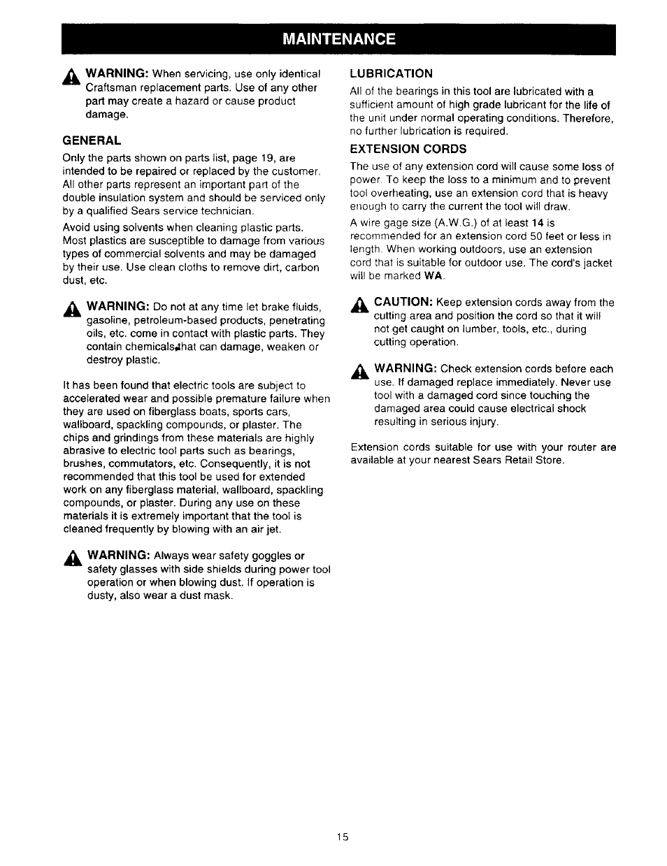 General, Lubrication, Extension cords | Maintenance | Craftsman 315.275000 User Manual | Page 15 / 20