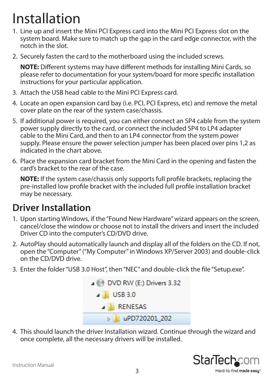 Installation, Driver installation | StarTech.com MPEXUSB3S22B User Manual | Page 6 / 10