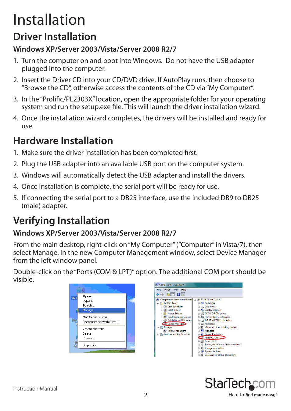 Installation, Driver installation, Hardware installation | Verifying installation | StarTech.com ICUSB232DB25 User Manual | Page 4 / 7