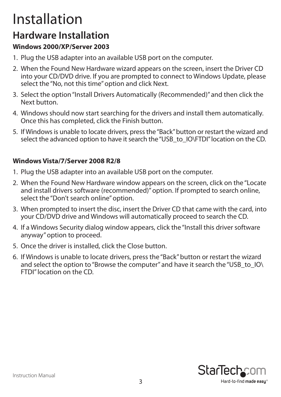 Installation, Hardware installation | StarTech.com ICUSB2322F User Manual | Page 6 / 10