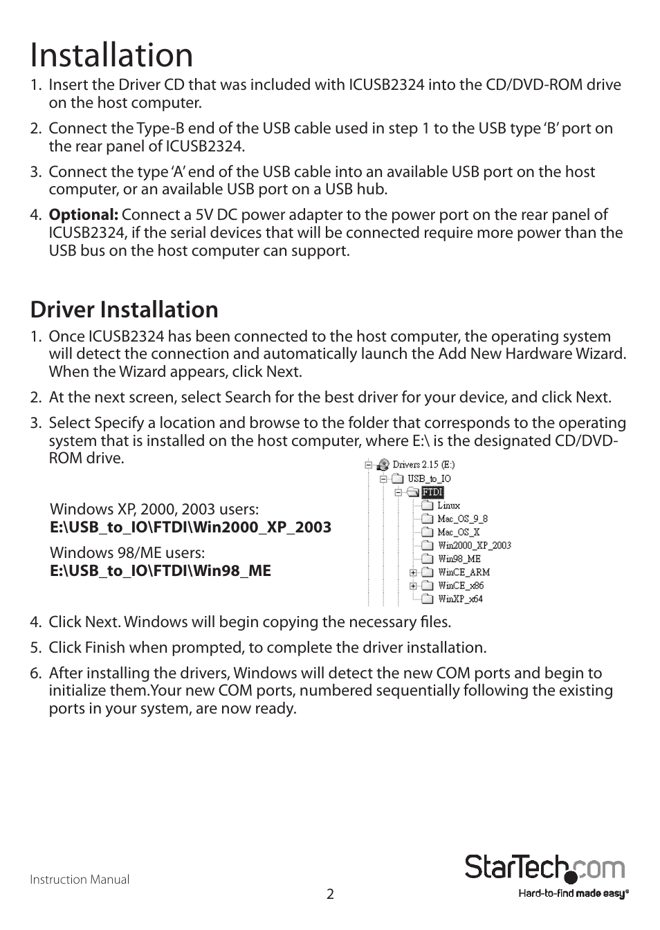 Installation, Driver installation | StarTech.com ICUSB2324 User Manual | Page 5 / 8