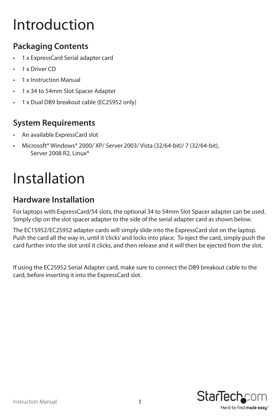 Introduction, Installation | StarTech.com EC2S952 User Manual | Page 4 / 8