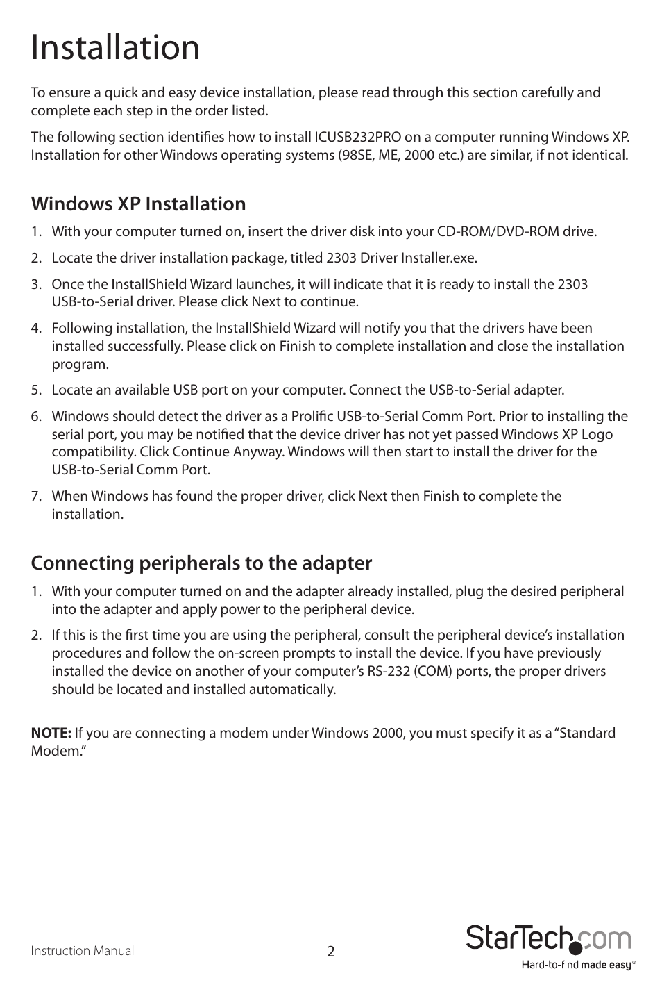 Installation, Windows xp installation, Connecting peripherals to the adapter | StarTech.com ICUSB232PRO User Manual | Page 5 / 8