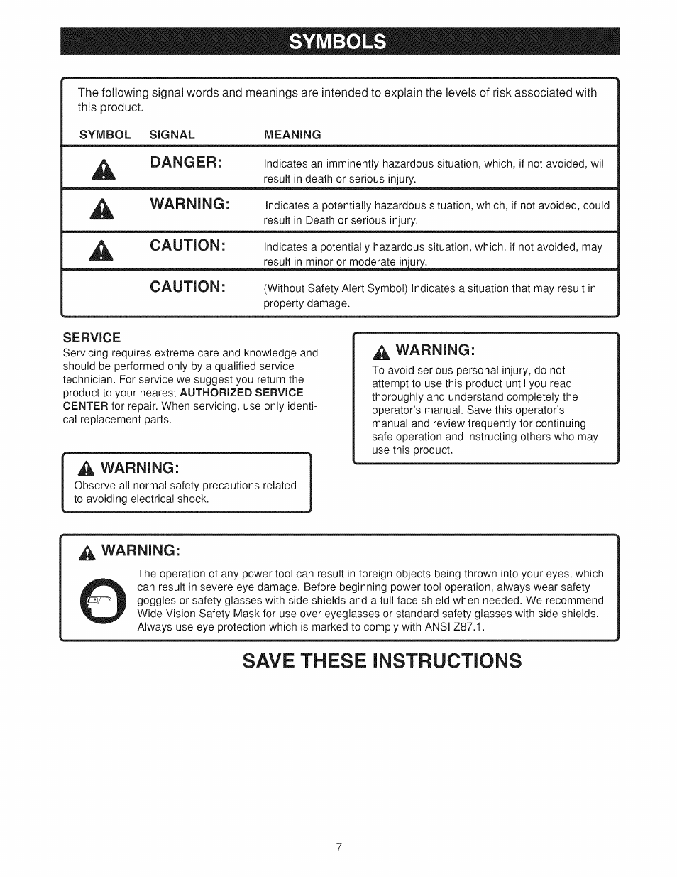 Symbols, Service, A warning | Save these instructions | Craftsman 973.114240 User Manual | Page 7 / 18