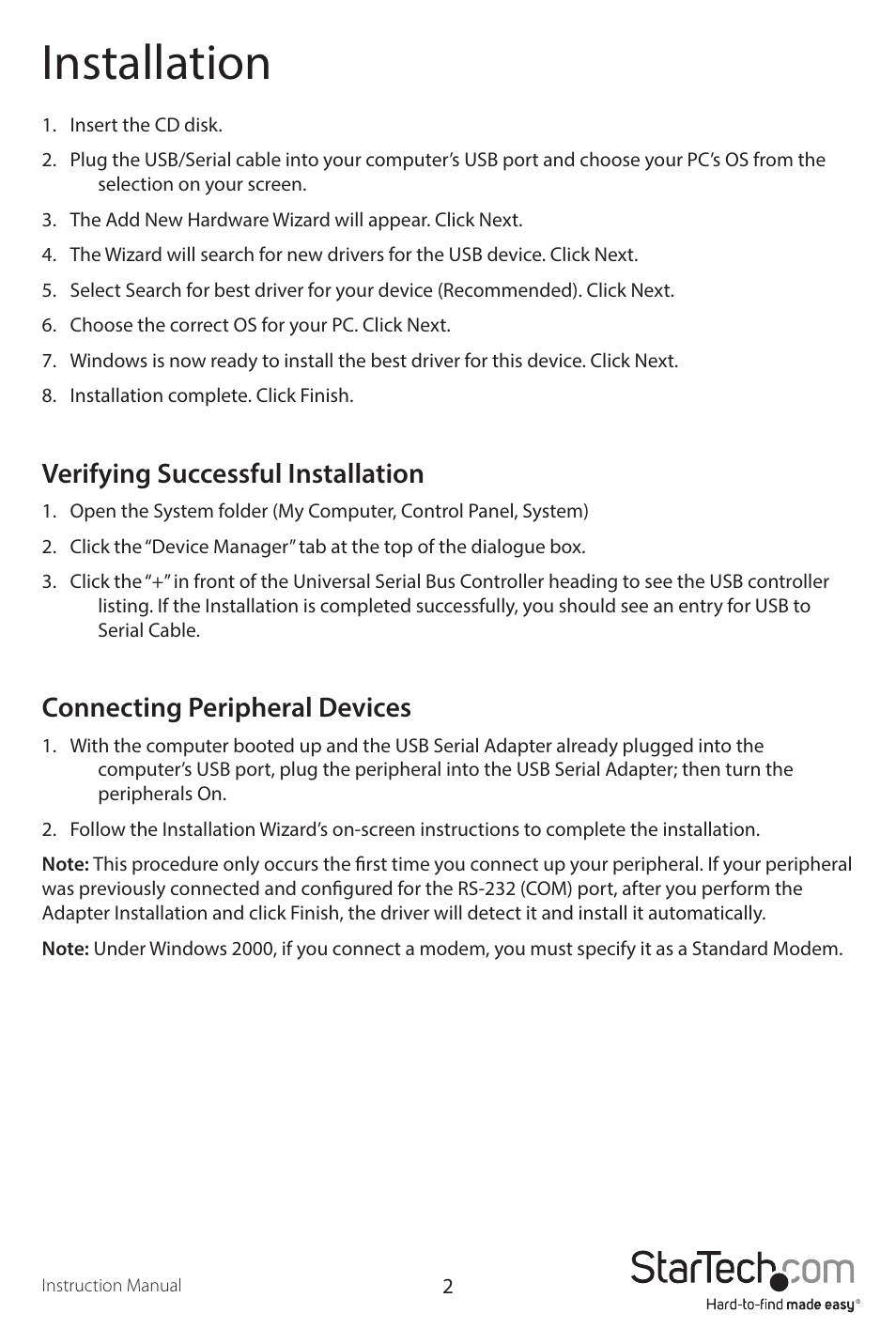 Installation, Verifying successful installation, Connecting peripheral devices | StarTech.com ICUSB232C2 User Manual | Page 5 / 10