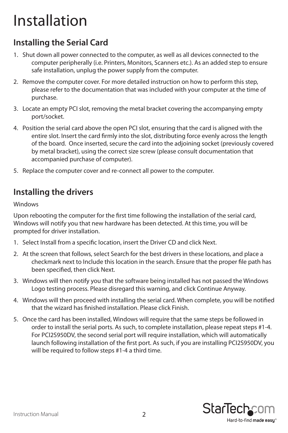 Installation, Installing the serial card, Installing the drivers | StarTech.com PCI2S950DV User Manual | Page 5 / 10