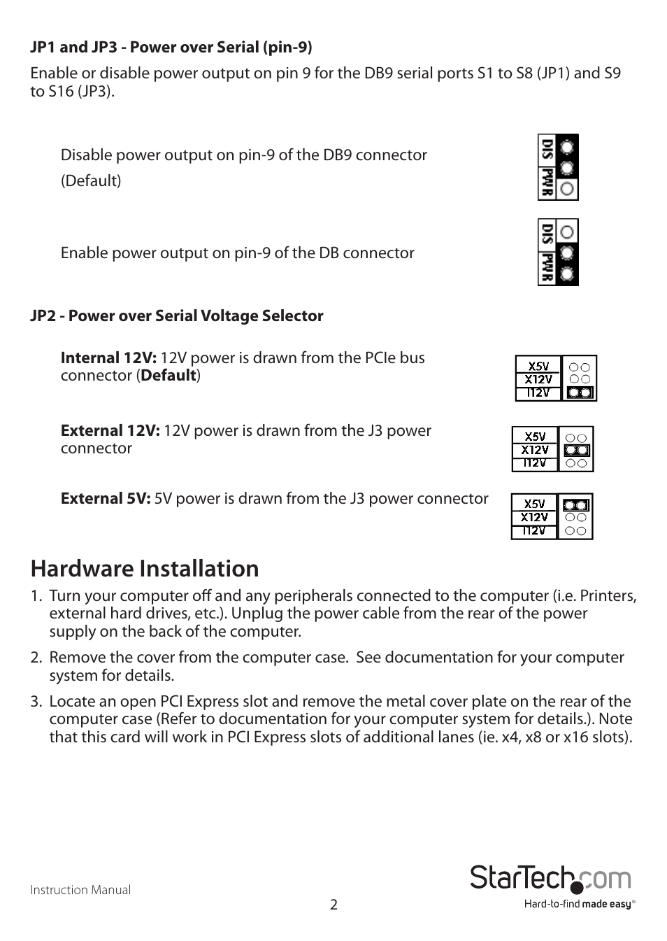 Hardware installation | StarTech.com PEX16S952LP User Manual | Page 5 / 10