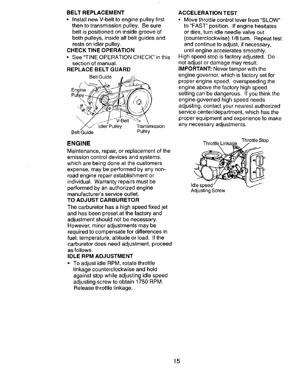 Belt replacement, Check tine operation, Replace belt guard | Engine, Idle rpm adjustment, Acceleration test | Craftsman 917.292394 User Manual | Page 15 / 31