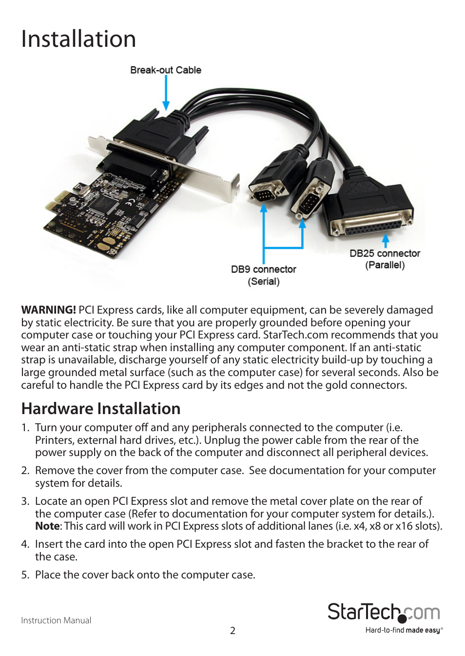 Installation, Hardware installation | StarTech.com PEX2S1P553B User Manual | Page 5 / 10