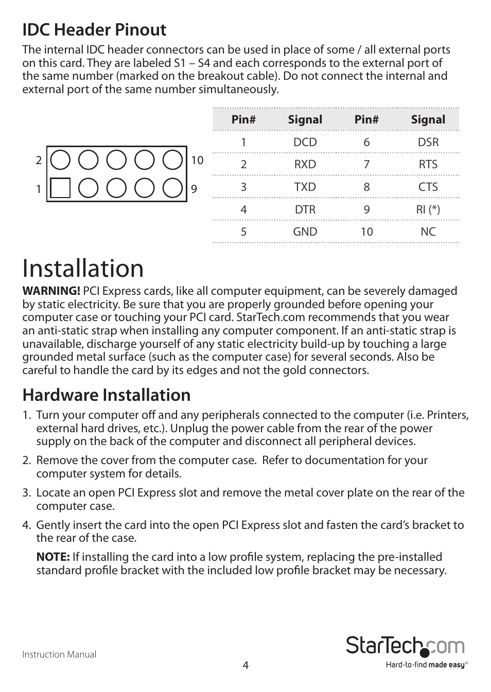 Installation, Idc header pinout, Hardware installation | StarTech.com PEX4S553S User Manual | Page 7 / 12