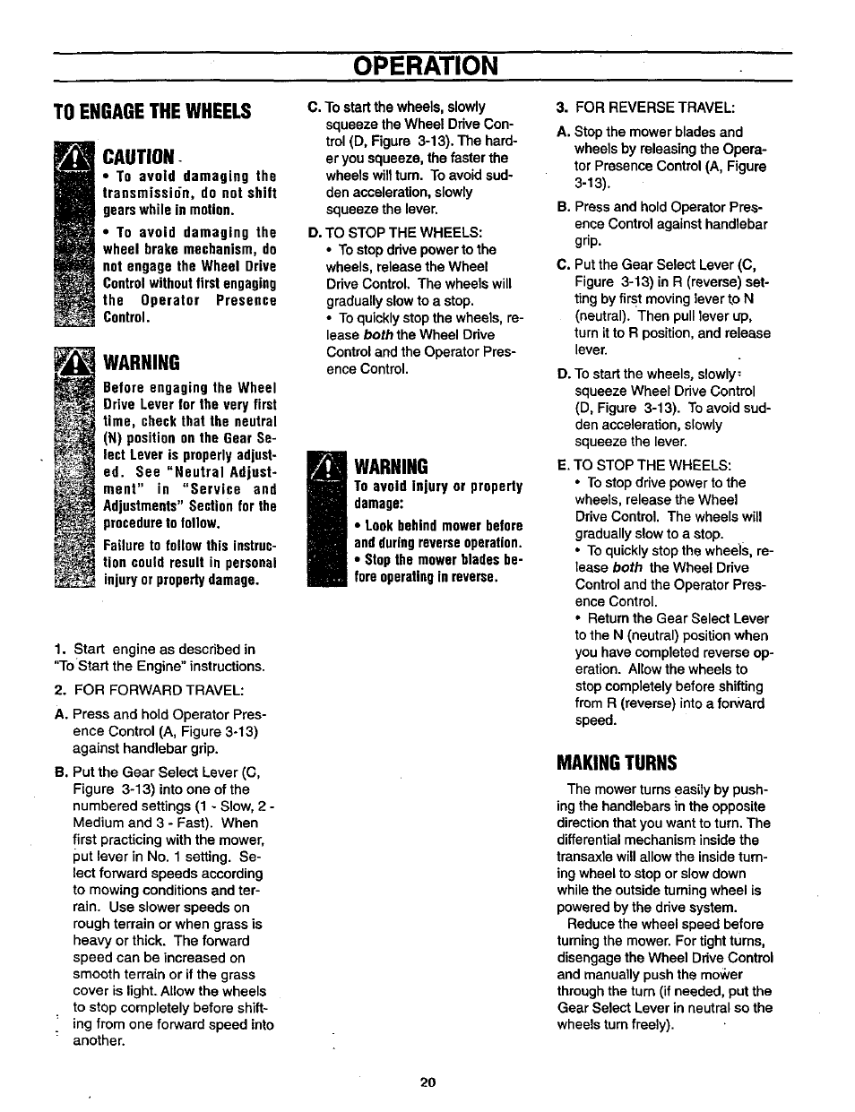 To engage the wheels caution, Warning, Making turns | Operation, Both | Craftsman 987.889000 User Manual | Page 20 / 52