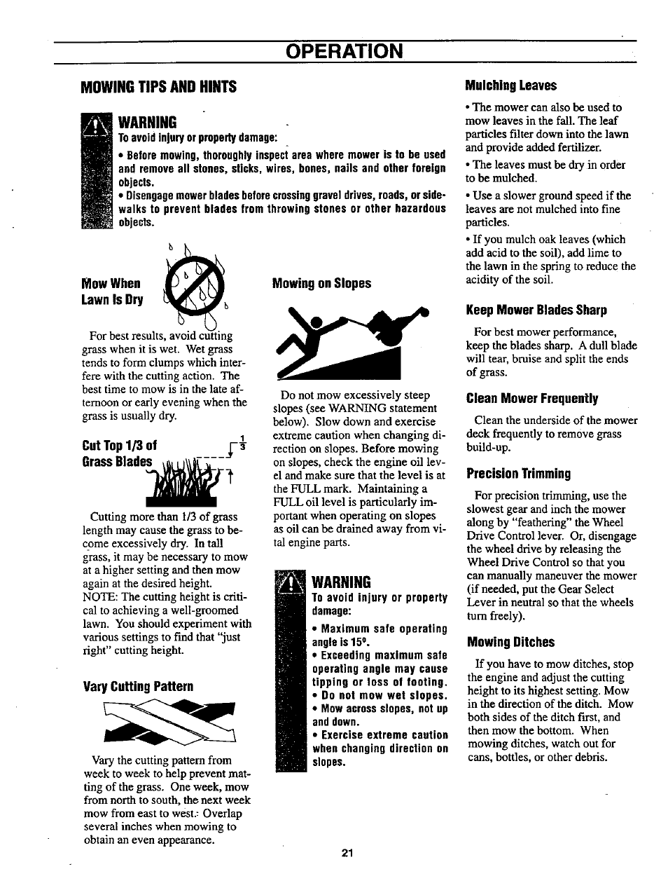 Mowing tips and hints, Mow when lawn is dry, Vary cutting pattern | Mowing on slopes, Warning, Mulching leaves, Keep mower blades sharp, Clean mower frequently, Precision trimming, Mowing ditches | Craftsman 987.889000 User Manual | Page 21 / 52