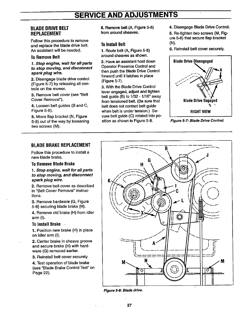 Bude drive belt replacement, To remove belt, To install belt | Blade brake replacement, To remove blade brake, To install brake, Service and adjustments, Figure 5-7: blade drive control | Craftsman 987.889000 User Manual | Page 27 / 52