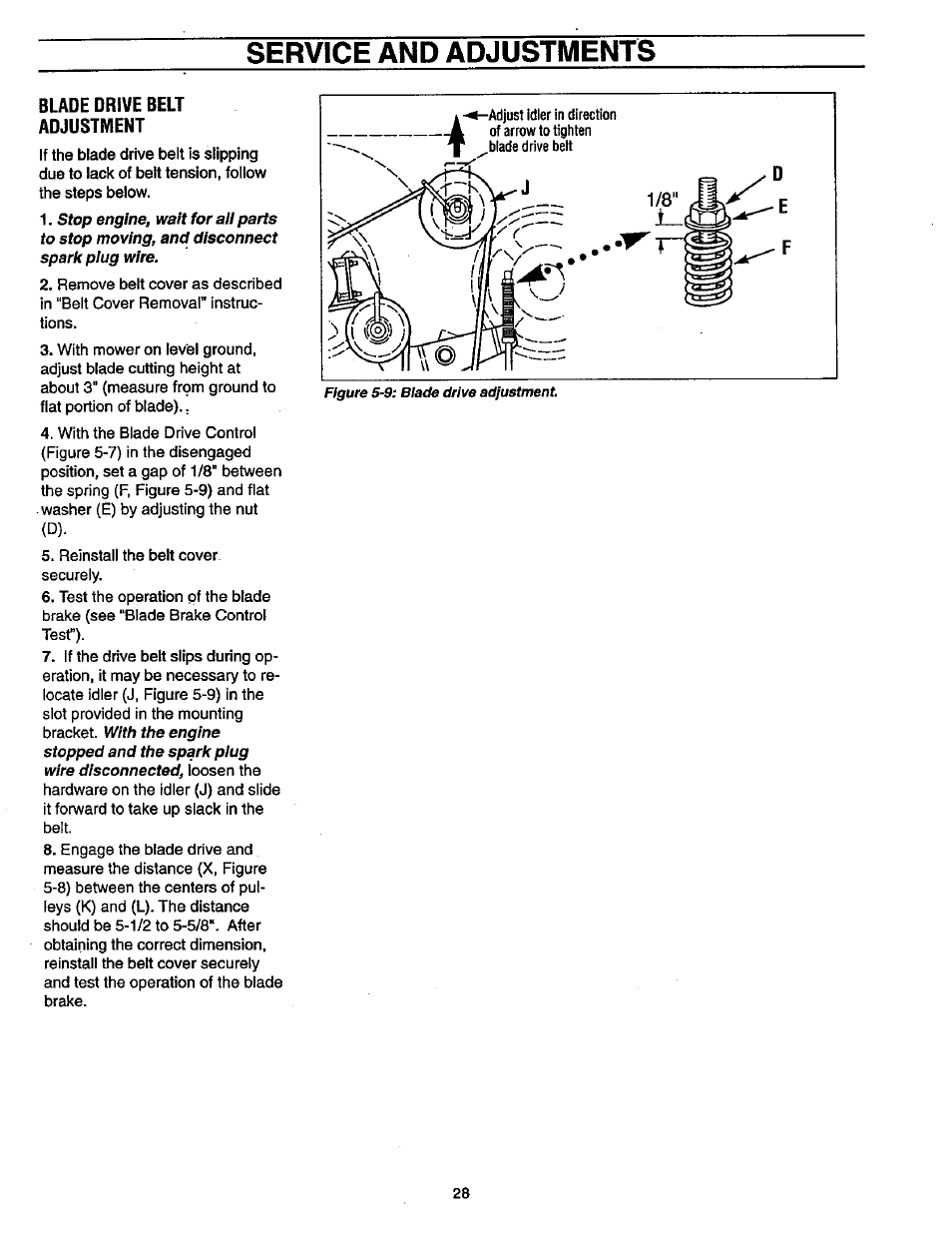 Bude drive belt adjustment, Service and adjustments, Figure 5-9: blade drive adjustment | Craftsman 987.889000 User Manual | Page 28 / 52