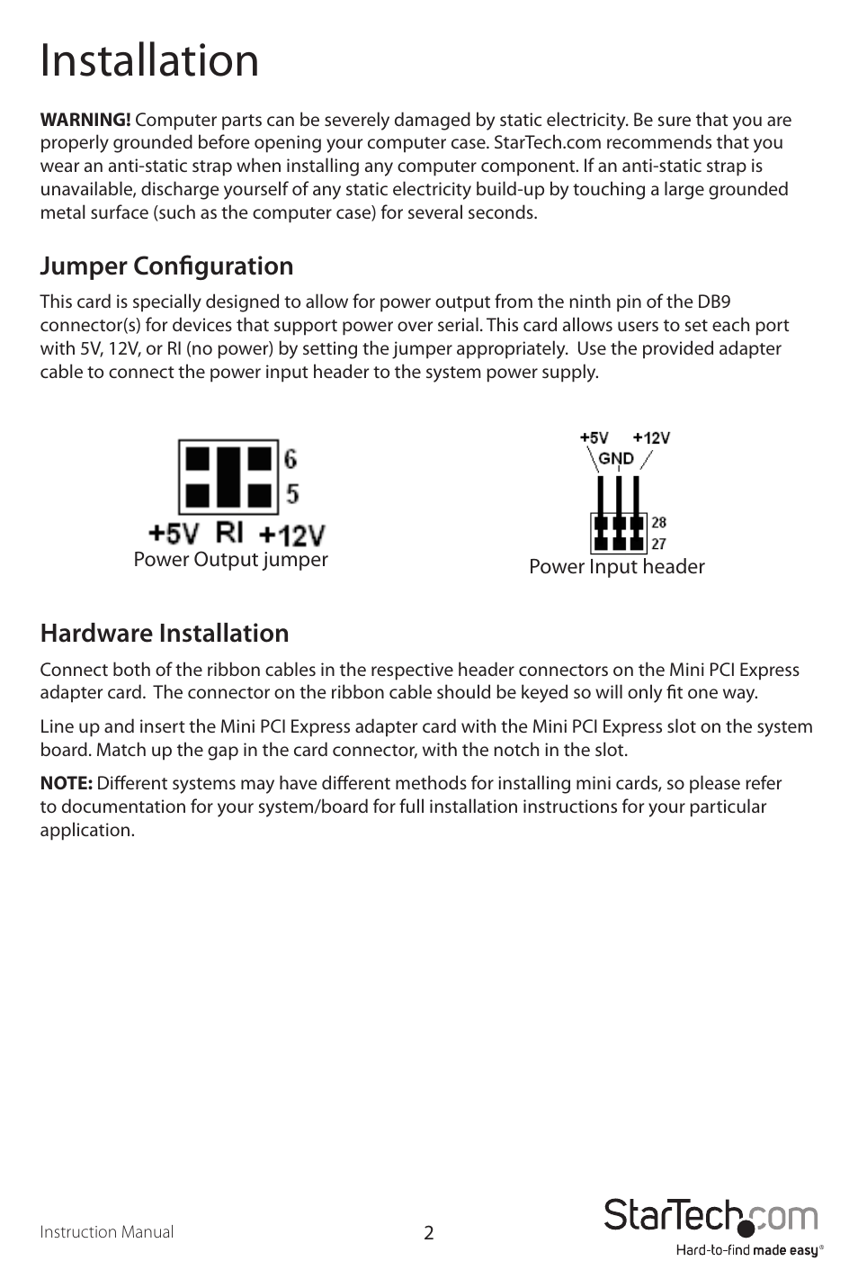 Installation, Jumper configuration, Hardware installation | StarTech.com MPEX2S952 User Manual | Page 5 / 9