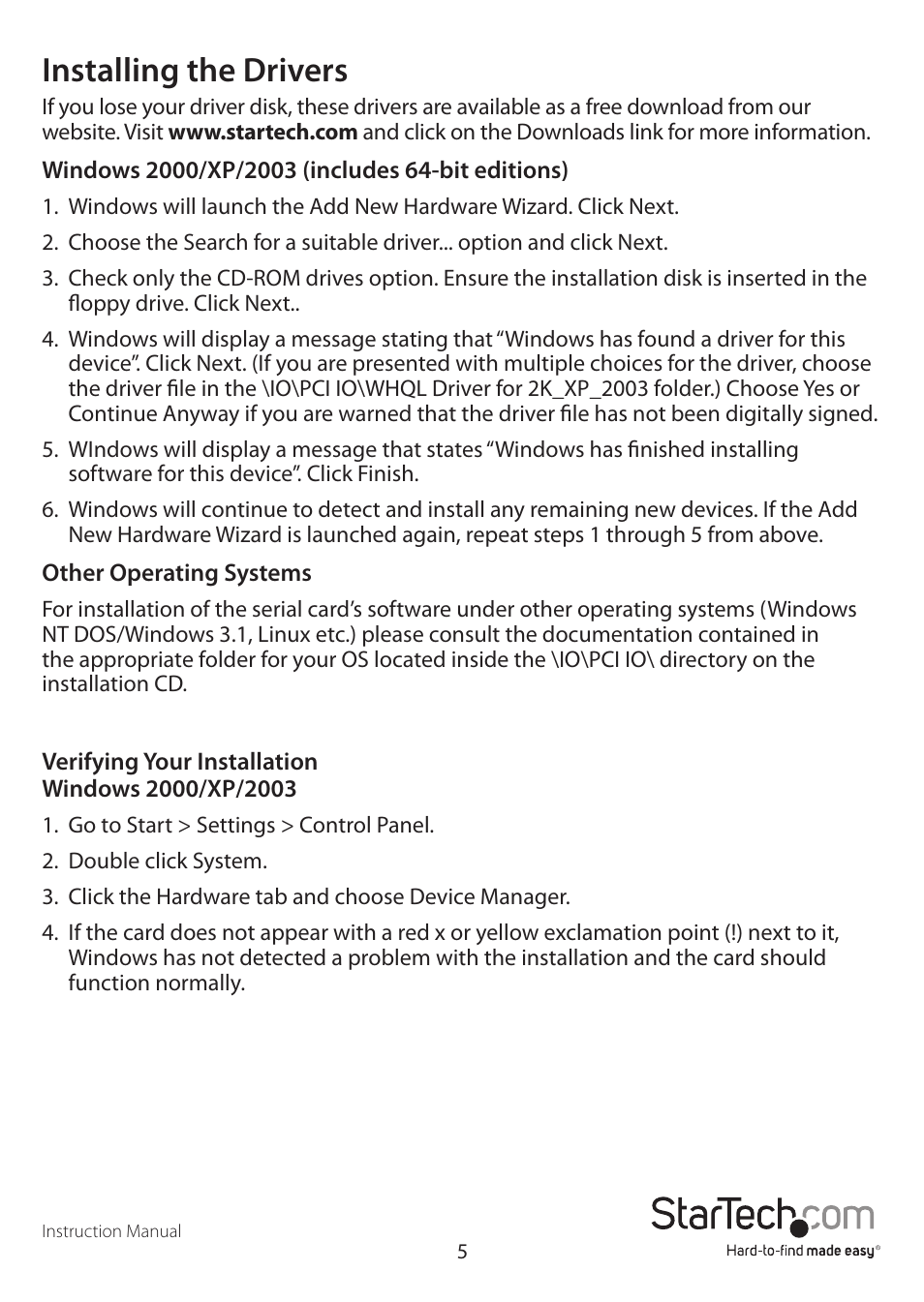 Installing the drivers | StarTech.com PCI1S650PW User Manual | Page 8 / 12