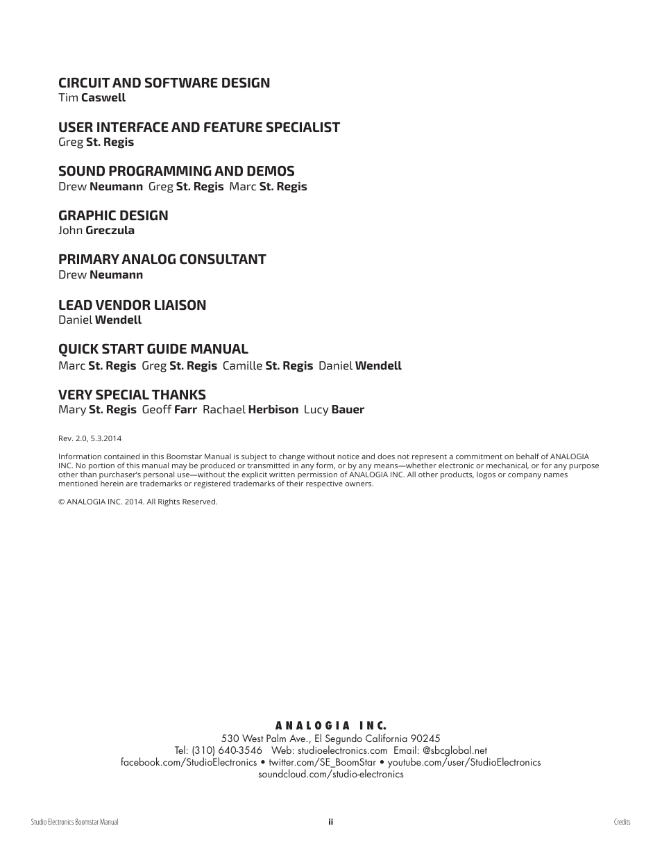 Circuit and software design, User interface and feature specialist, Sound programming and demos | Graphic design, Primary analog consultant, Lead vendor liaison, Quick start guide manual | Studio Electronics Boomstar User Manual | Page 3 / 35