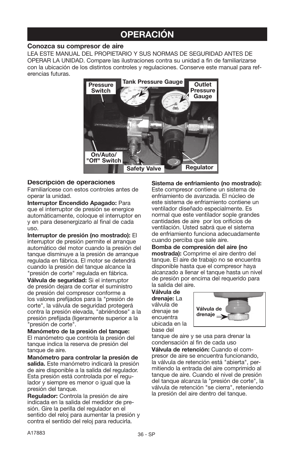 Operación | Craftsman PERMANENTLY LUBRICATED TANK MOUNTED AIR COMPRESSOR 919.167321 User Manual | Page 32 / 44