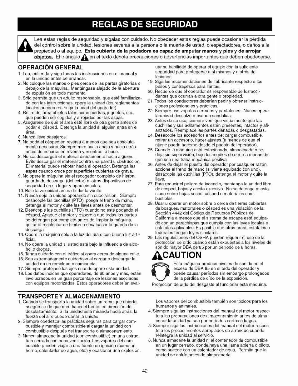 Reglas de seguridad, Operacion general, Caution | Transporte y almacenamiento | Craftsman 107.289920 User Manual | Page 42 / 120