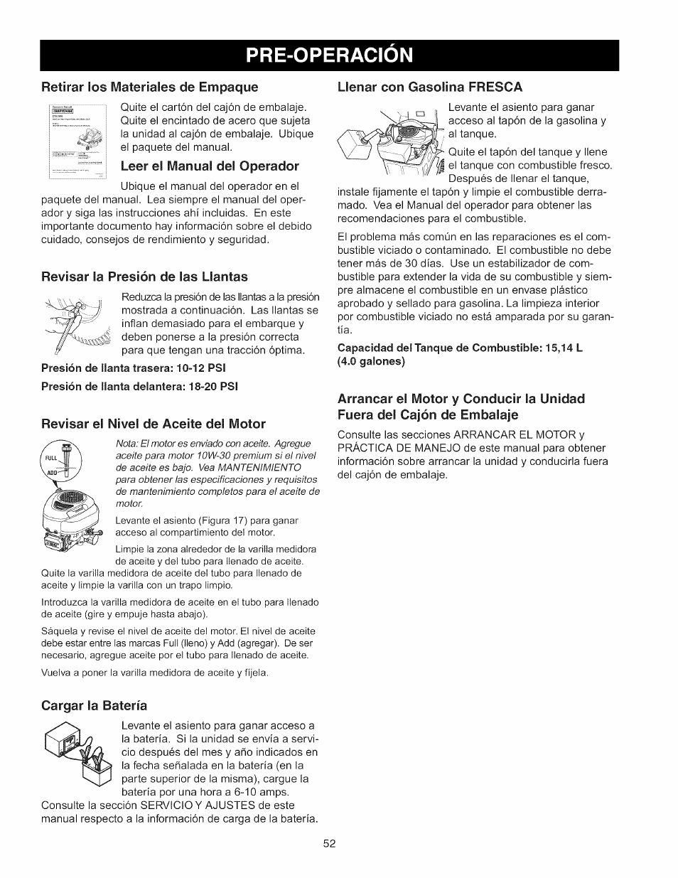 Pre-operacion, Leer el manual del operador, Revisar la presión de las llantas | Revisar el nivel de aceite del motor, Llenar con gasolina fresca, Cargar la batería, Pre-operación | Craftsman 107.289920 User Manual | Page 52 / 120