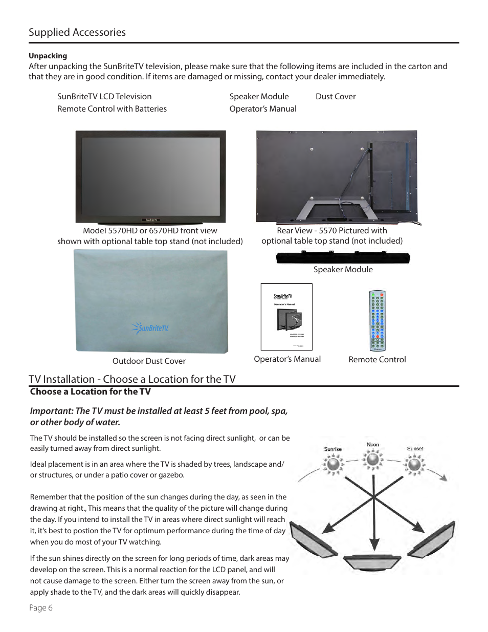 Supplied accessories, Tv installation - choose a location for the tv | SunBriteTV SB-6570HD User Manual | Page 6 / 42