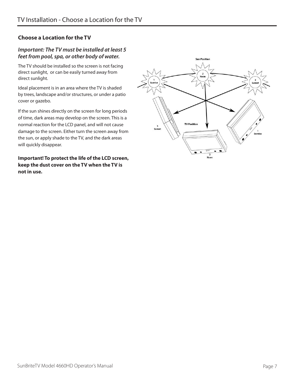 Tv installation - choose a location for the tv | SunBriteTV 4660HD User Manual | Page 7 / 36