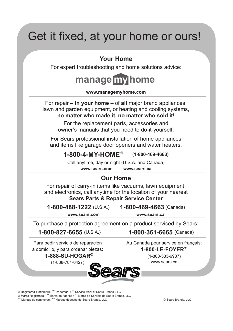 Get it ﬁxed, at your home or ours, Manage my home, 800-4-my-home | Your home, Our home | Craftsman 137.21602 User Manual | Page 36 / 36