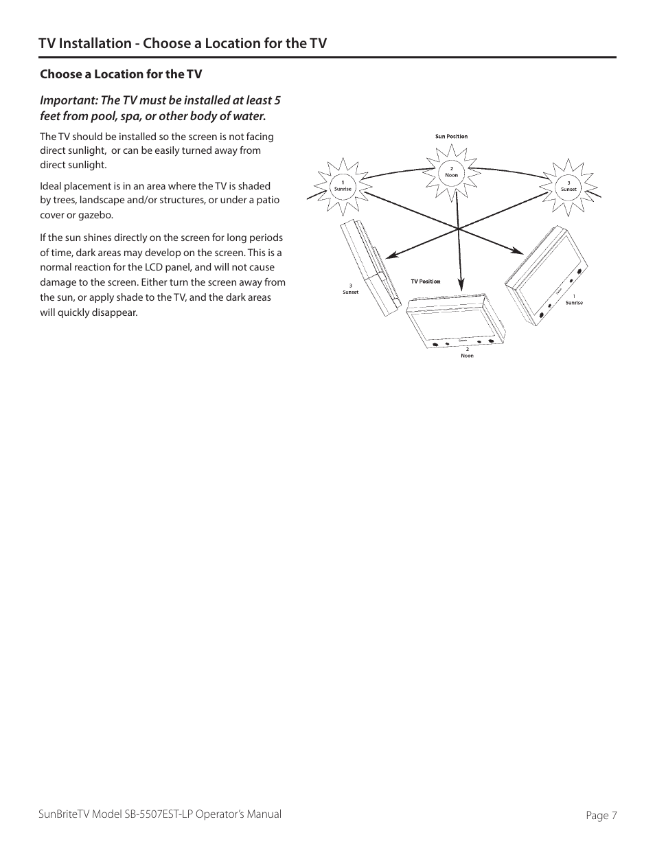 Tv installation - choose a location for the tv | SunBriteTV SB-5507EST-P User Manual | Page 7 / 36