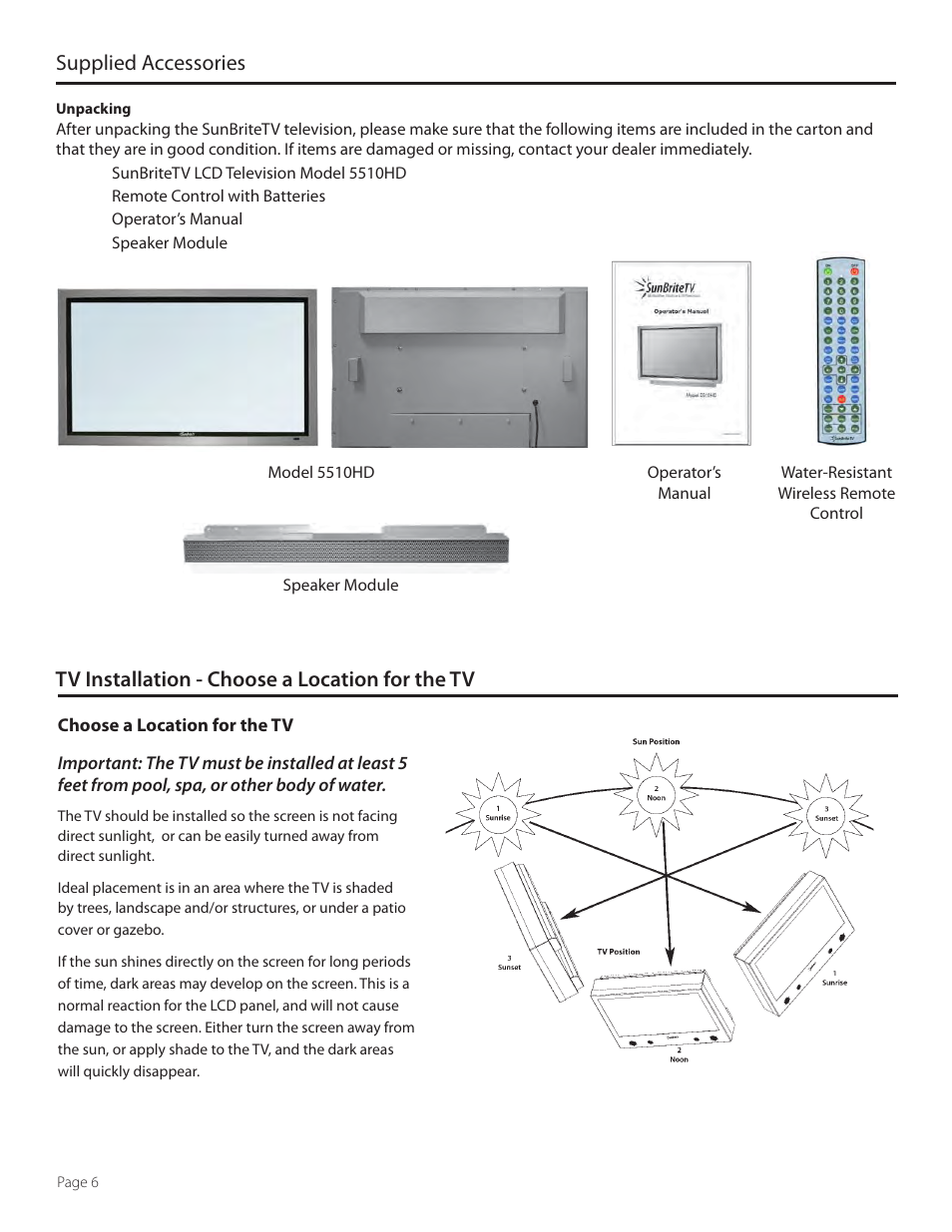 Supplied accessories, Tv installation - choose a location for the tv | SunBriteTV 5510HD User Manual | Page 6 / 40