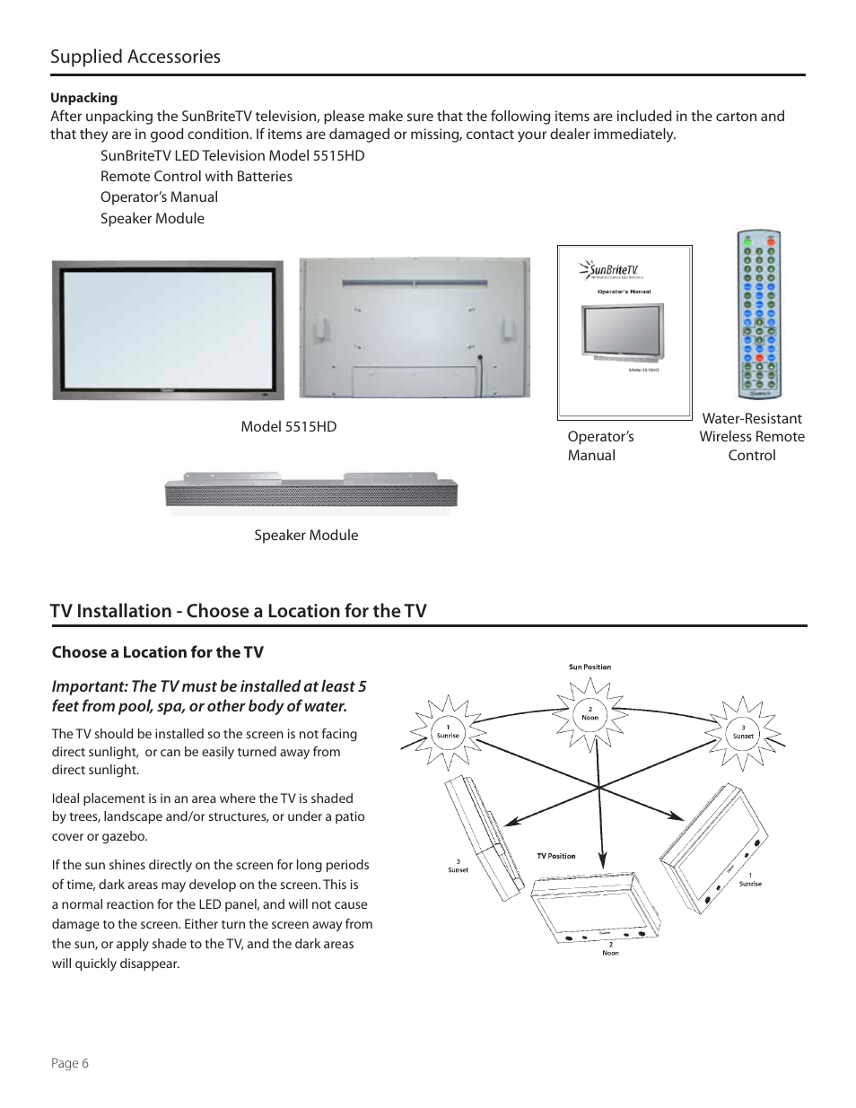 Supplied accessories, Tv installation - choose a location for the tv | SunBriteTV SB-5515HD User Manual | Page 6 / 36