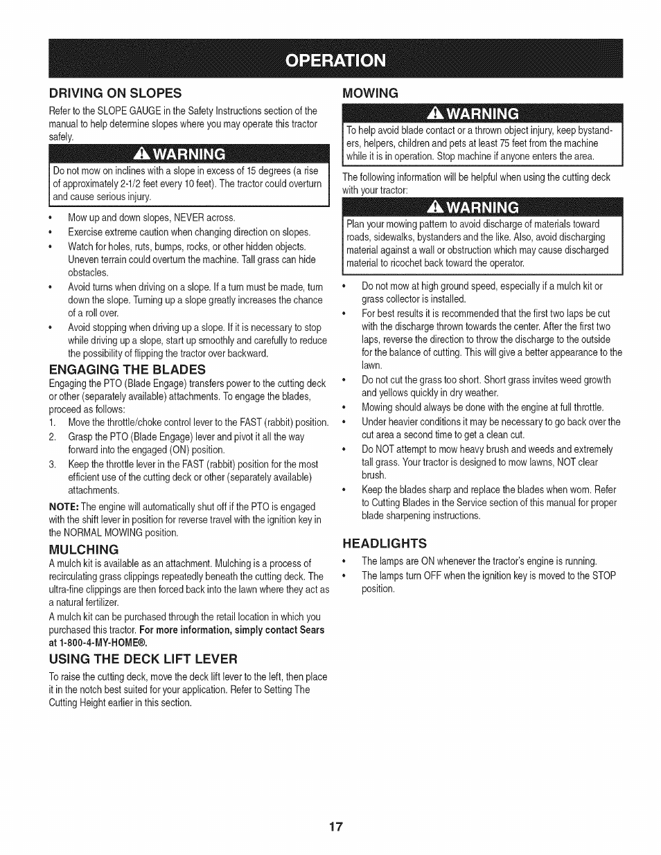 Engaging the blades, Mulching, Using the deck lift lever | Awarning, Headlights, Operation, Driving on slopes, Mowing | Craftsman 247.28904 User Manual | Page 17 / 92