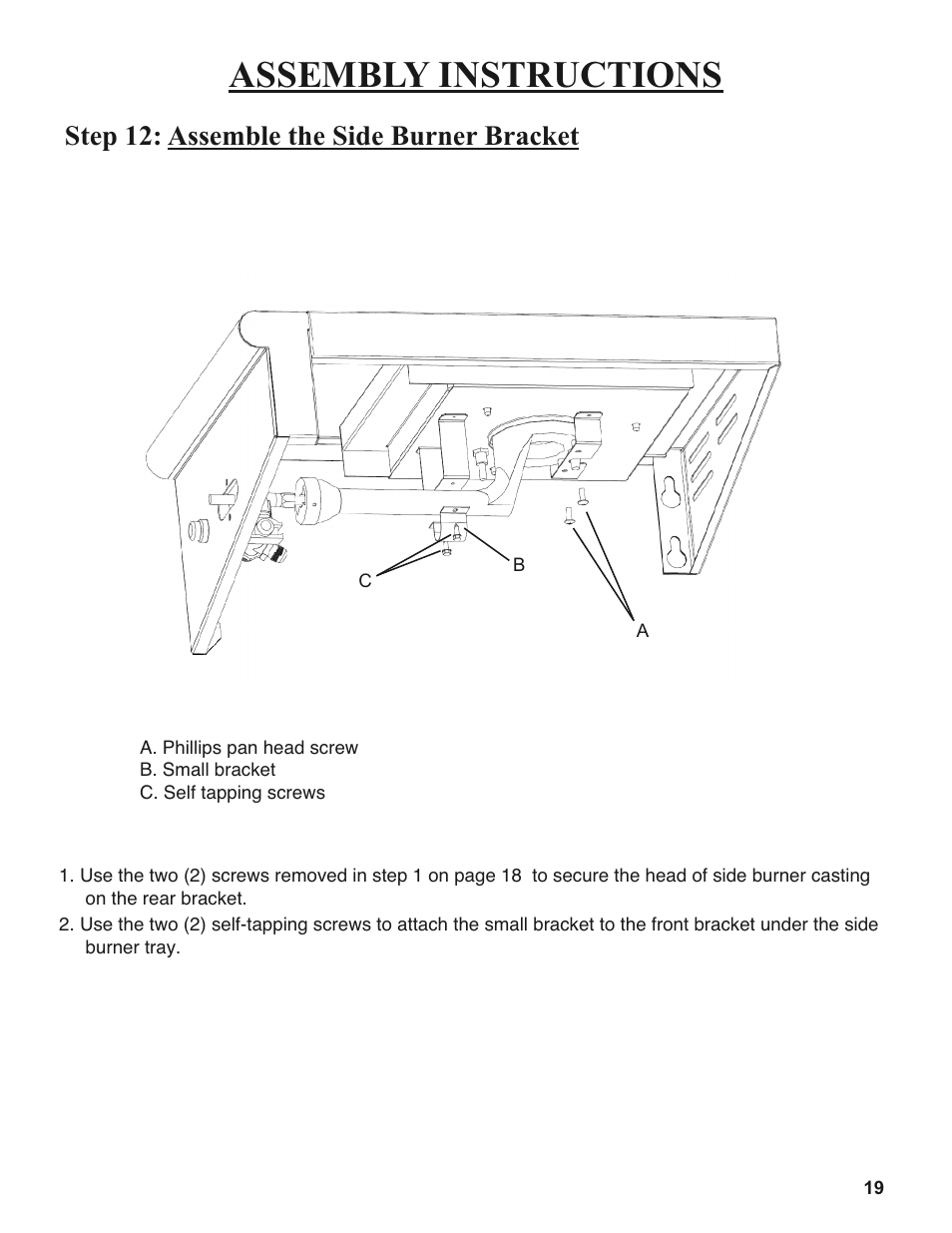 Assembly instructions, Step 12: assemble the side burner bracket | Sure Heat 2008 Amana AM27 User Manual | Page 19 / 38