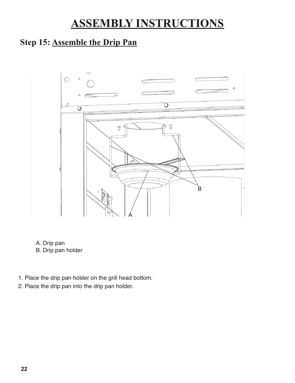 Assembly instructions, Step 15: assemble the drip pan | Sure Heat 2008 Amana AM27 User Manual | Page 22 / 38