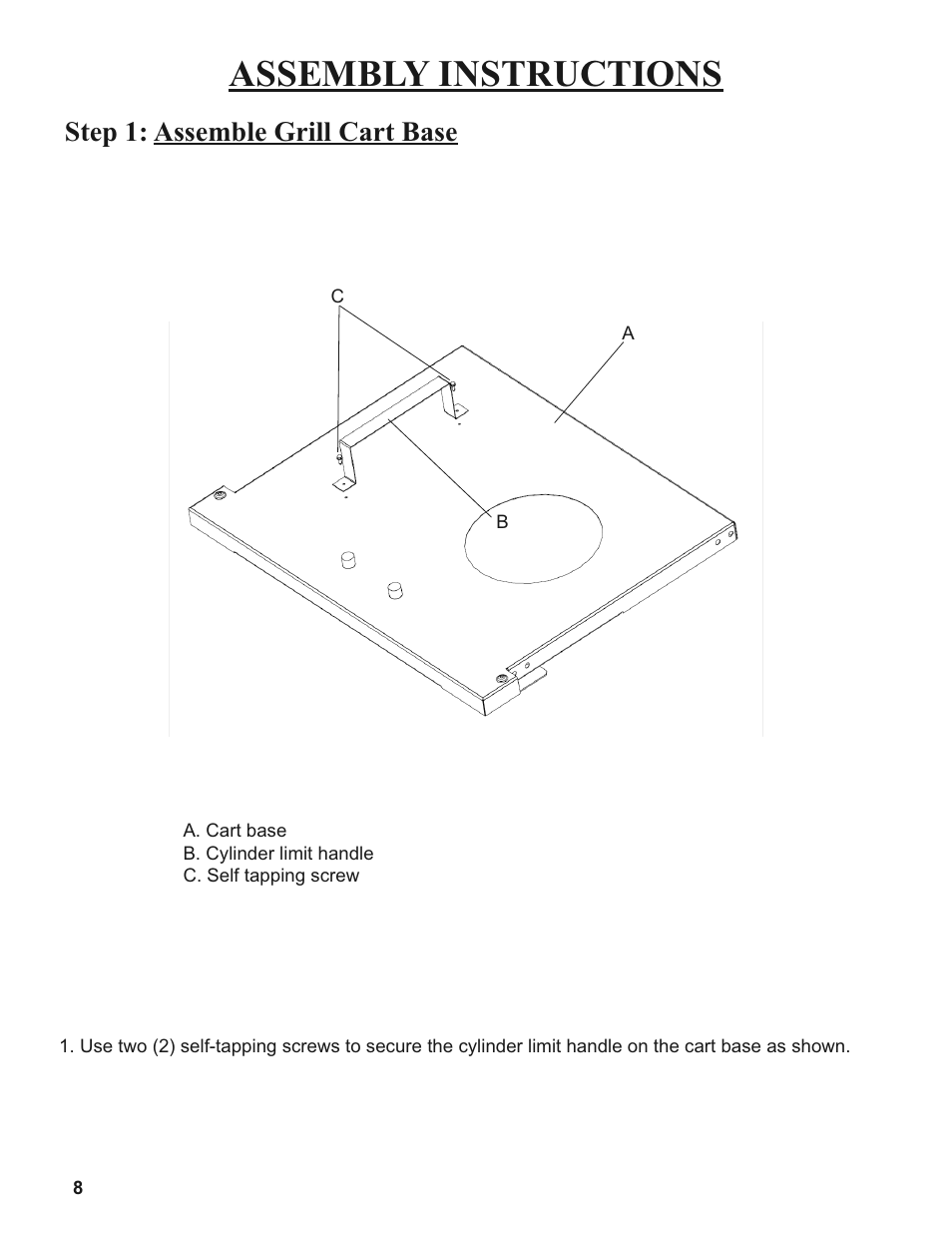 Assembly instructions, Step 1: assemble grill cart base | Sure Heat 2008 Amana AM27 User Manual | Page 8 / 38