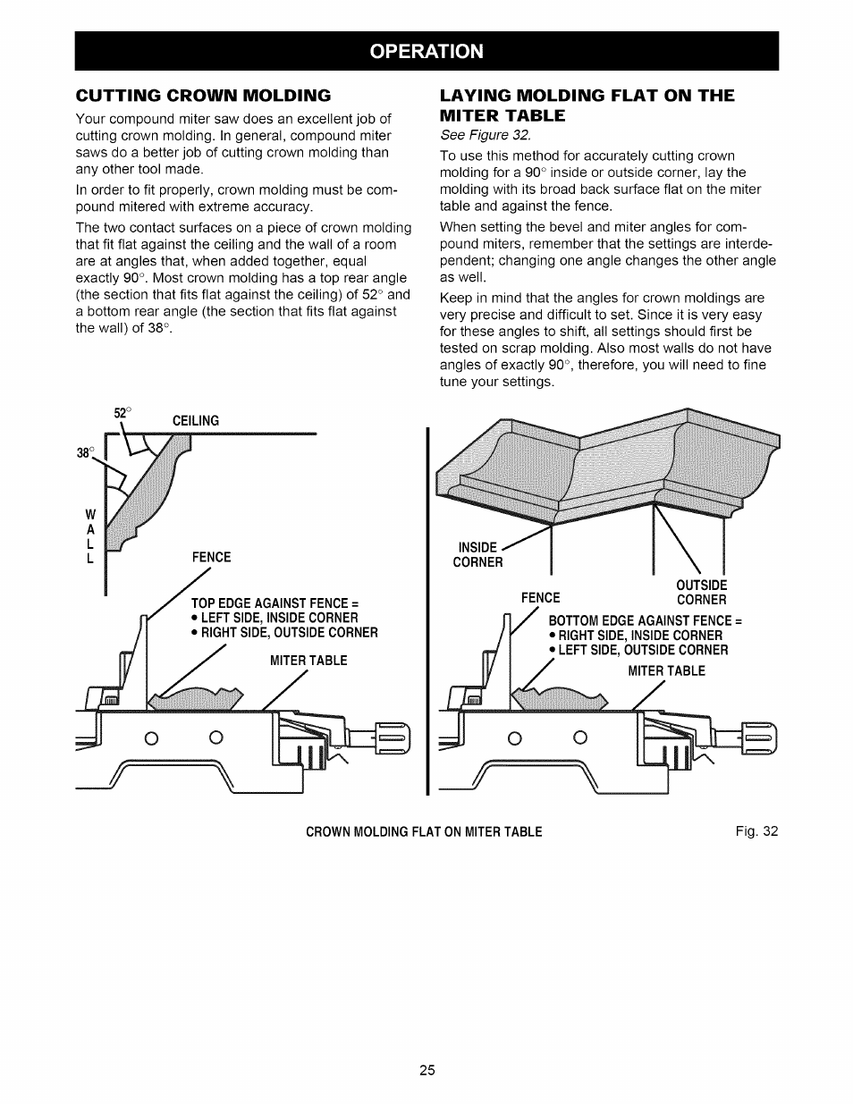 Cutting crown molding, Laying molding flat on the miter table, Operation | Craftsman 315.212220 User Manual | Page 25 / 39