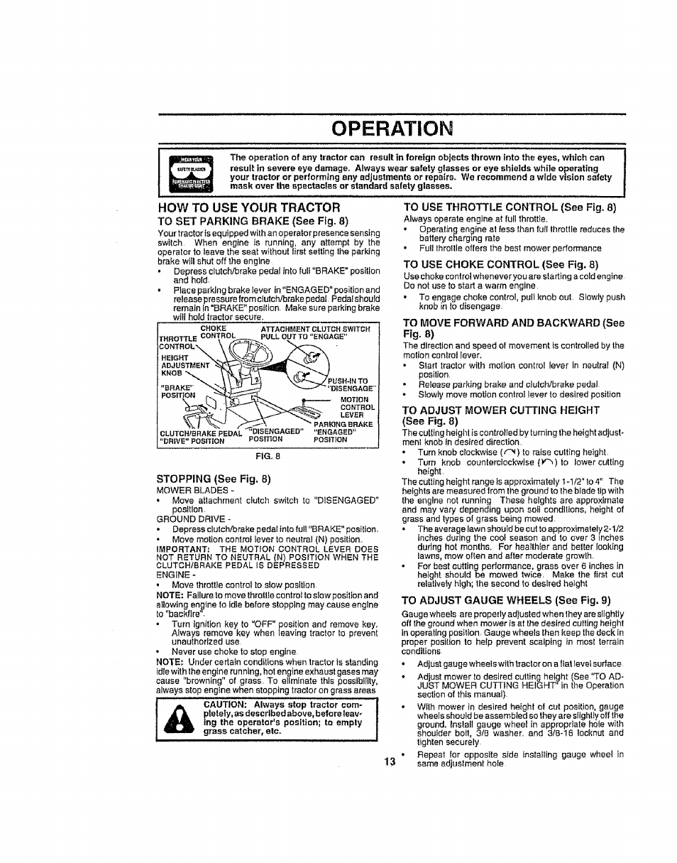 How to use your tractor, Operation, Stopping (see fig. 8) | Grass catoher, ate | Craftsman 917.258692 User Manual | Page 13 / 64