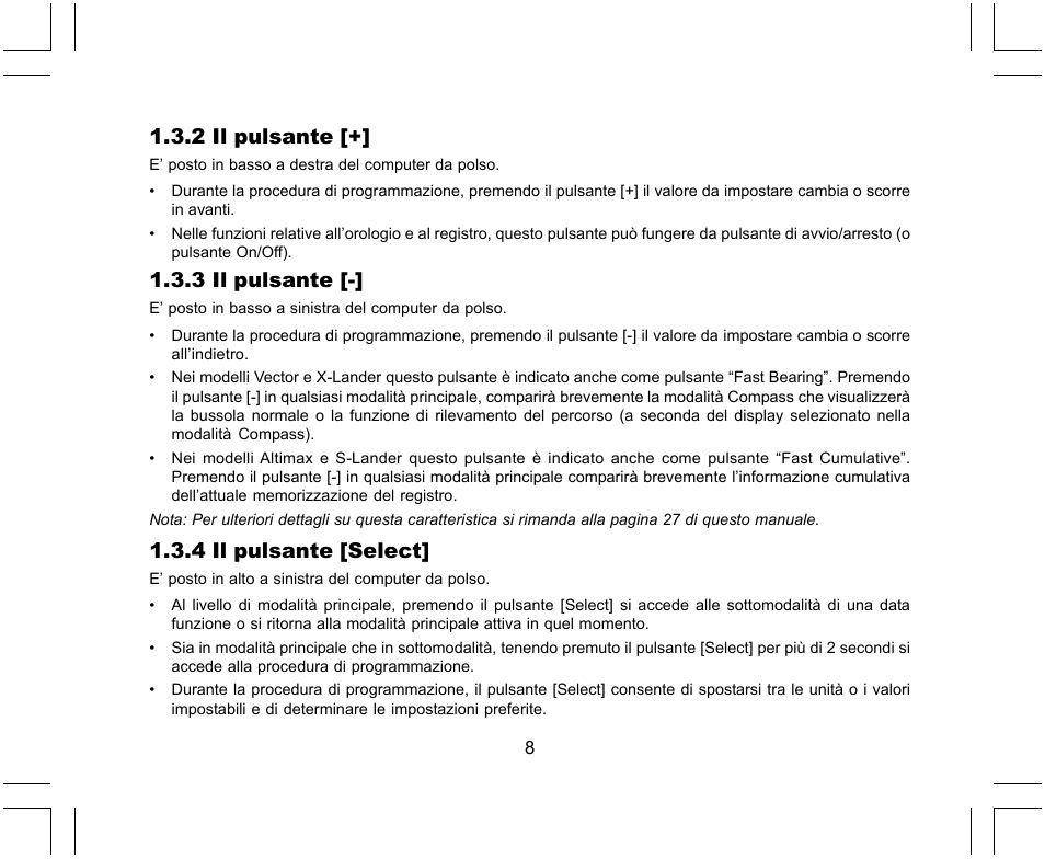 2 il pulsante, 3 il pulsante, 4 il pulsante [select | SUUNTO X-Lander User Manual | Page 196 / 380