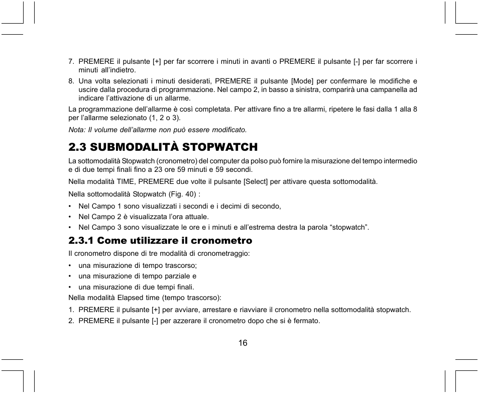 3 submodalità stopwatch, 1 come utilizzare il cronometro | SUUNTO X-Lander User Manual | Page 204 / 380