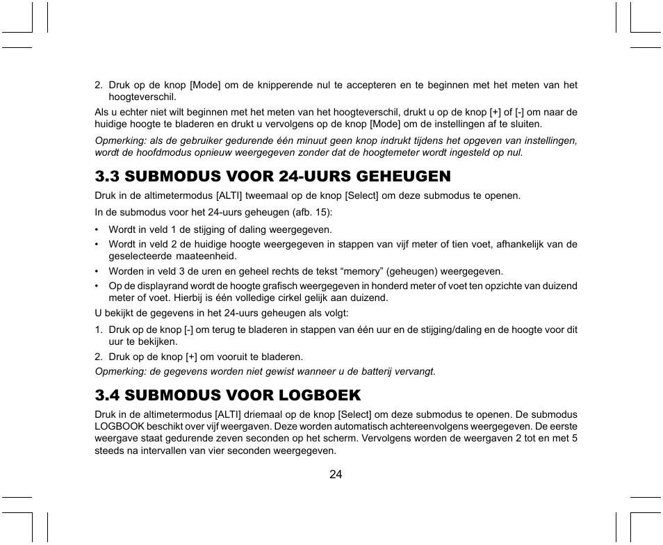 3 submodus voor 24-uurs geheugen, 4 submodus voor logboek | SUUNTO X-Lander User Manual | Page 260 / 380